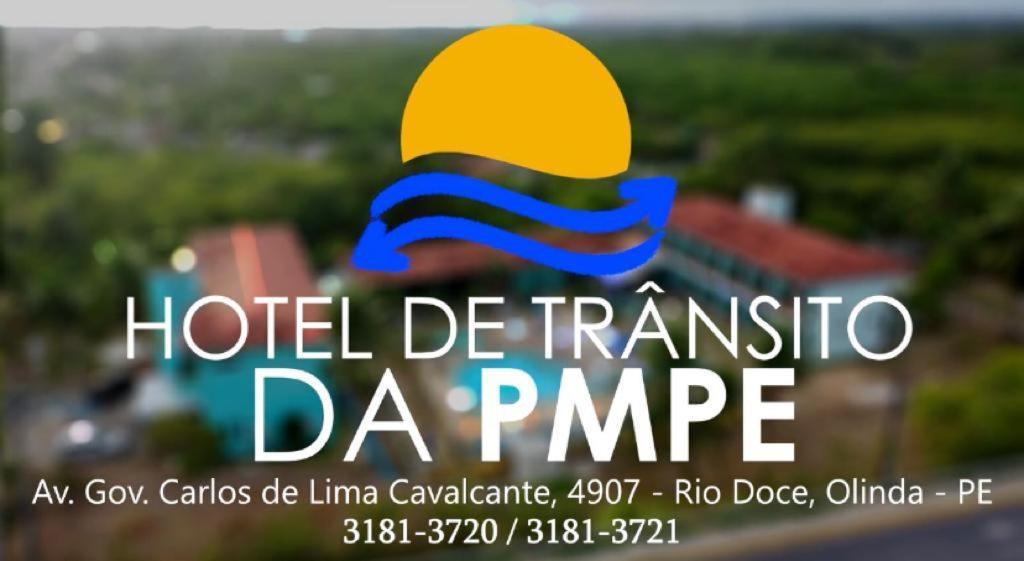 أوليندا Hotel De Transito Da Pm-Pe المظهر الخارجي الصورة